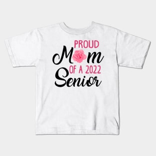 Senior Mom. Class of 2022. Kids T-Shirt